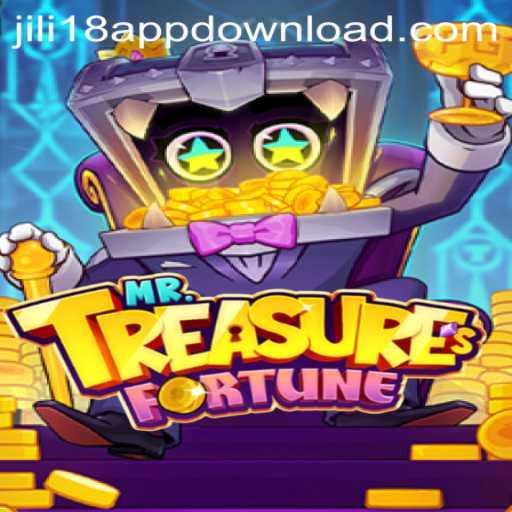MrTreasuresFortune: A Thrilling Adventure at JiLi18.COM